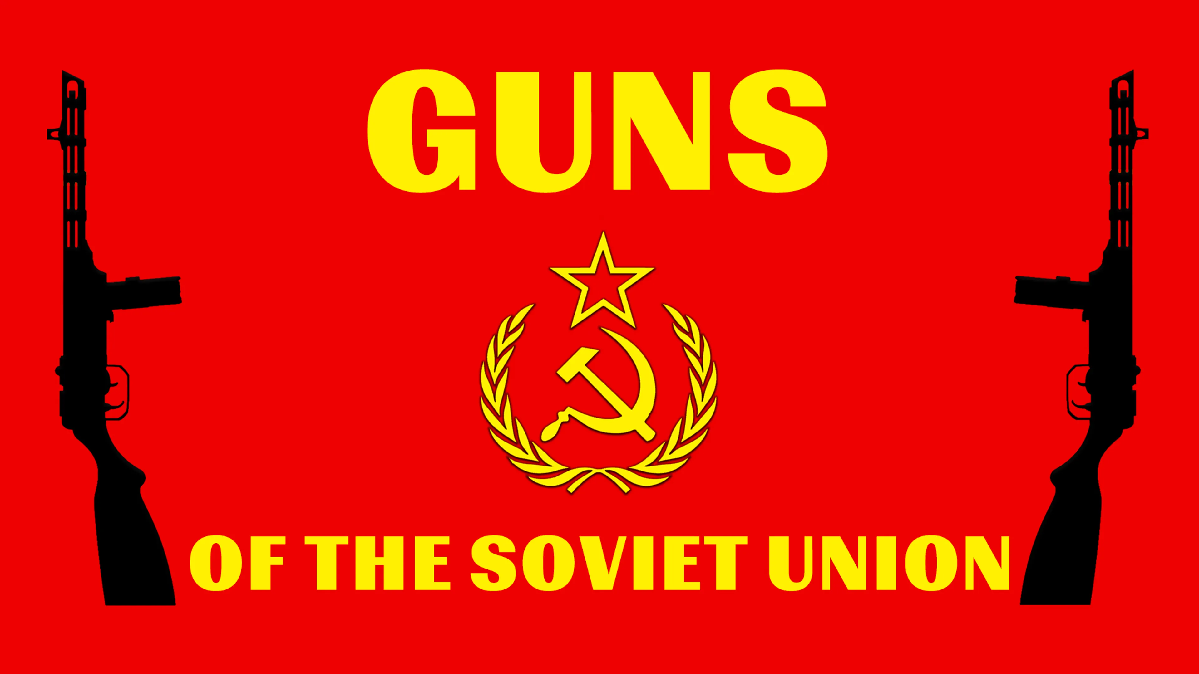 Guns of the Soviet Union poster